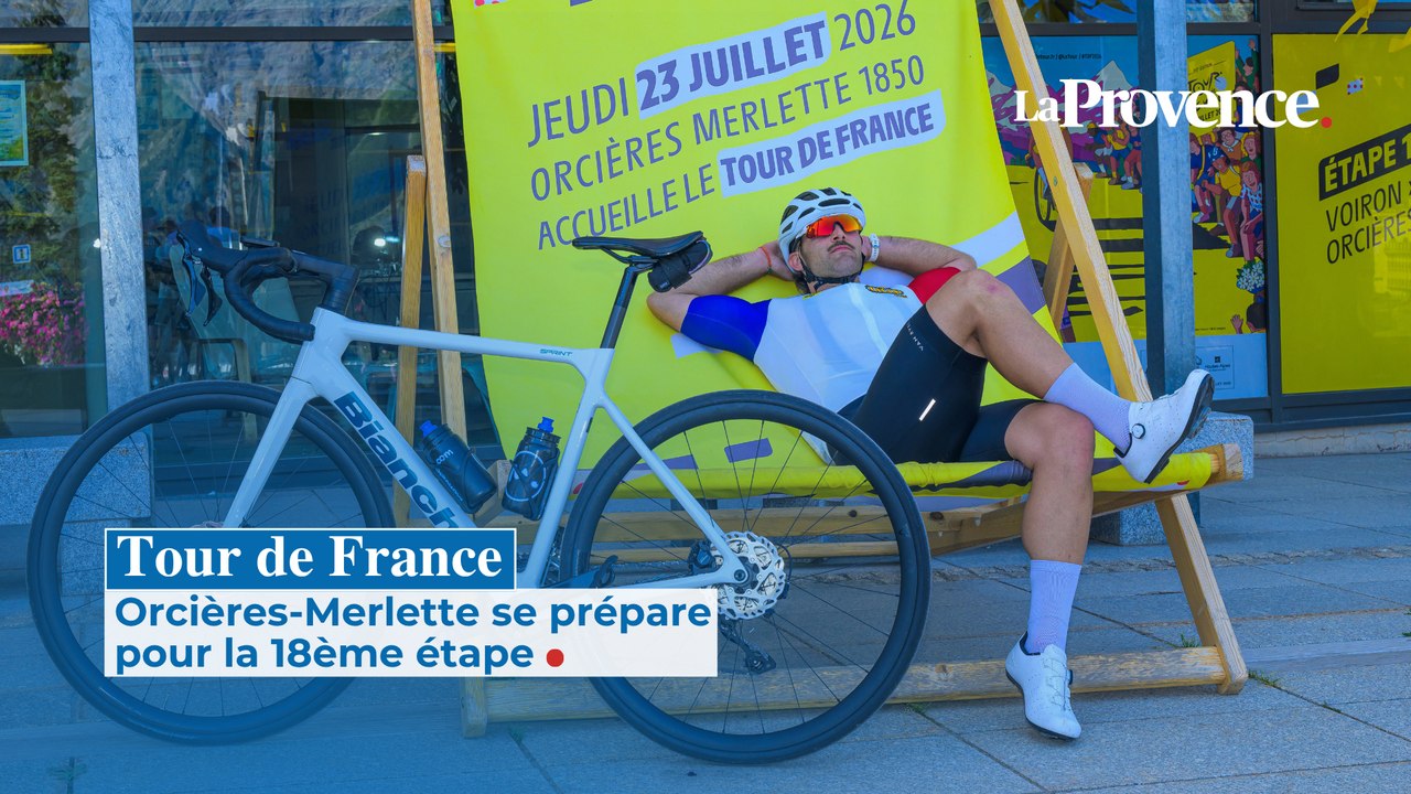 Tour de France : Orcières-Merlette se prépare p...