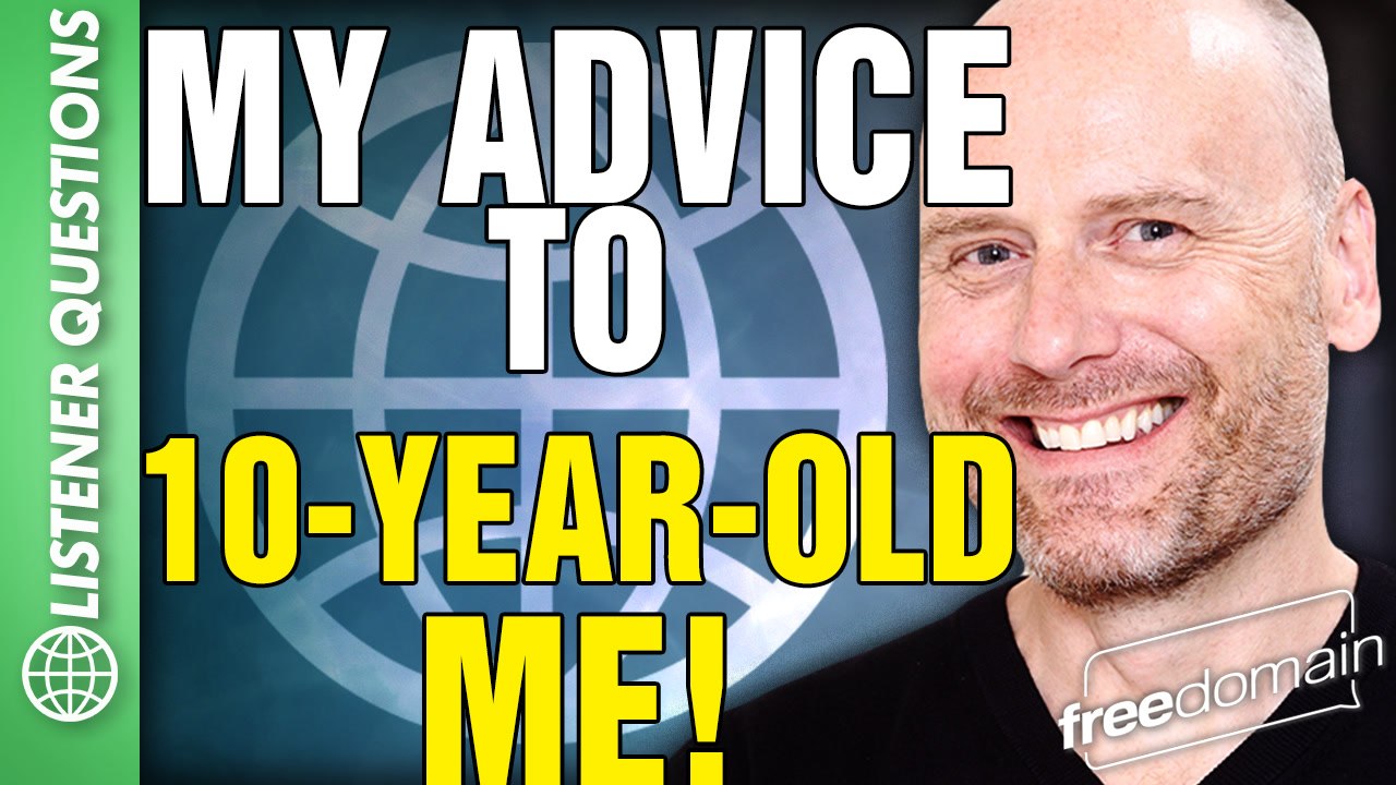My Advice to 10-YEAR-OLD ME! Listener Questions