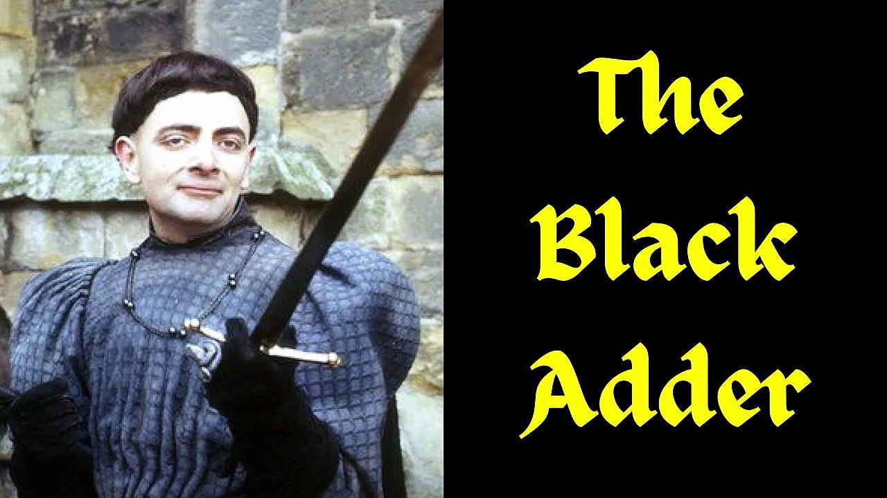 The Balck Adder - 3 - HD 720