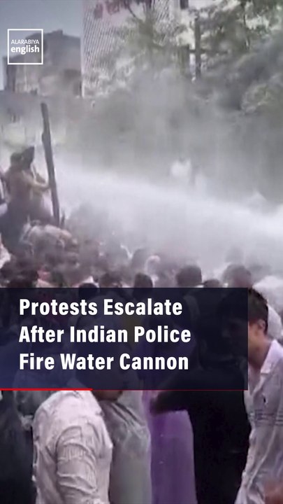 Protests Escalate After Indian Police Fire Water Cannon