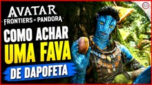 Avatar Frontiers of Pandora, Como achar uma fava de dapofeta | Super-dica