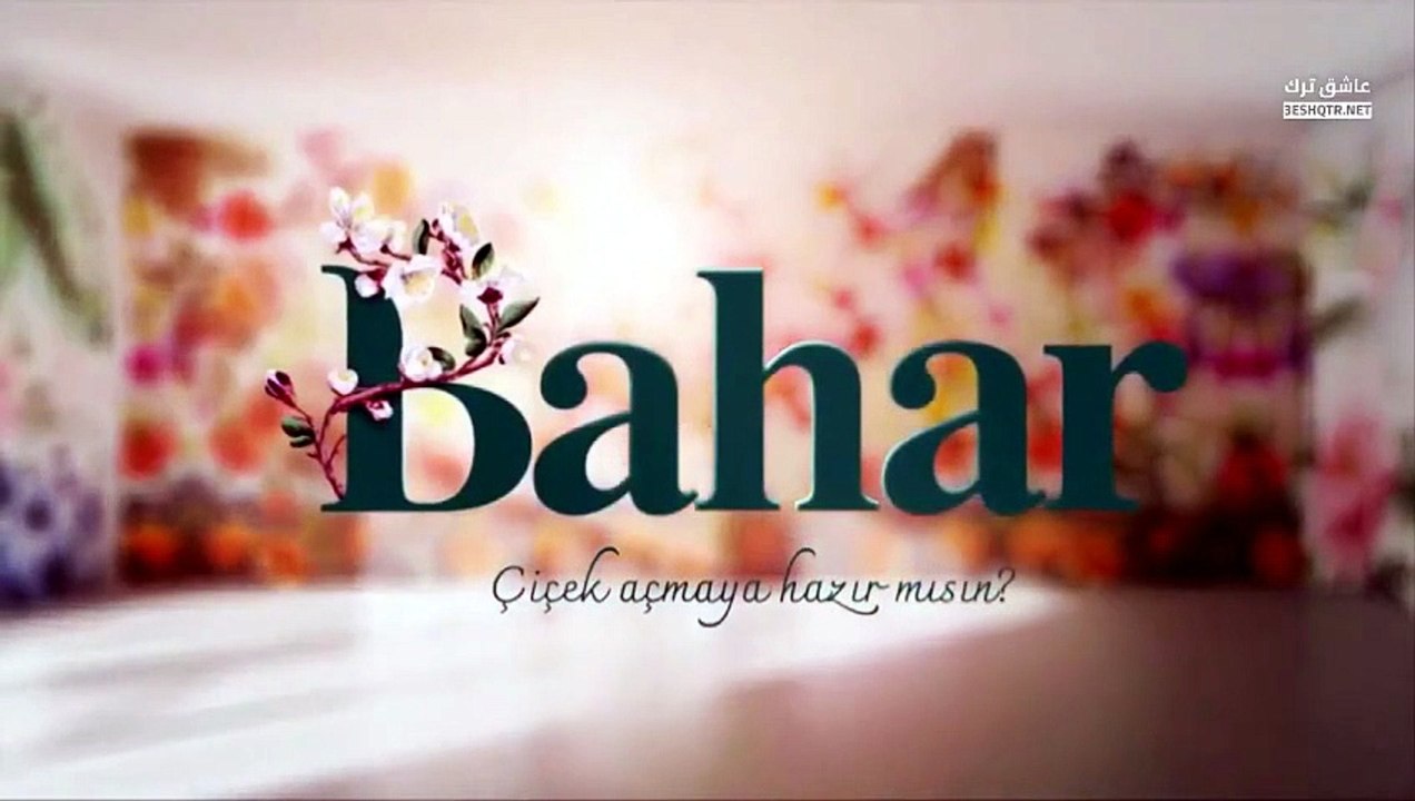 مسلسل بهار الحلقة 60 مترجمة