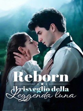 Reborn: il risveglio della leggenda Luna - Parte 1/1 | Episodi 1-70