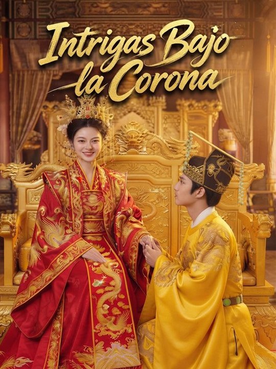 Intrigas bajo la corona - Completo drama español