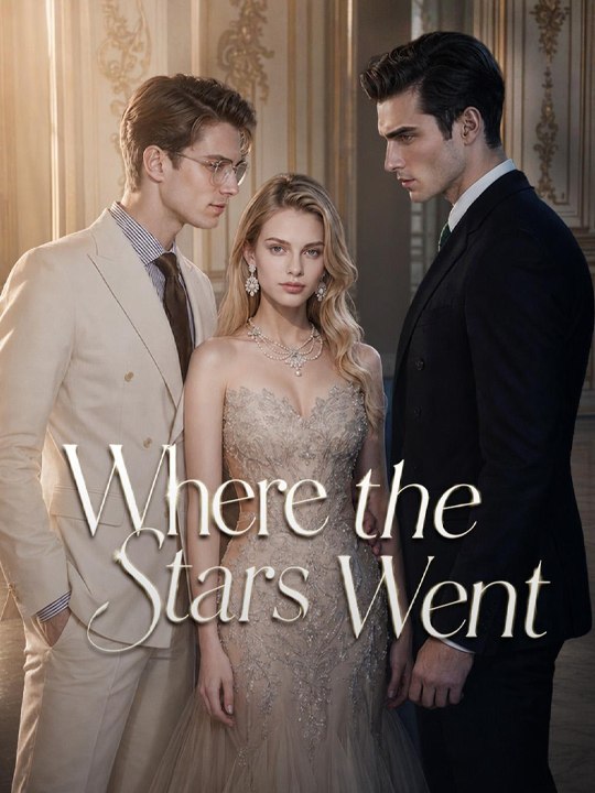 Where the Stars Went - Full #englishsub #fullmovie 🍿🍿