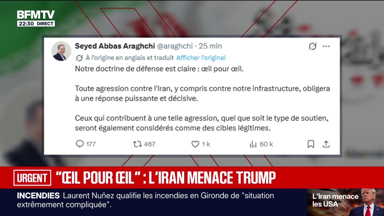 "Œil pour œil" : l'Iran menace les États-Unis d'une riposte "puissante et décisive"