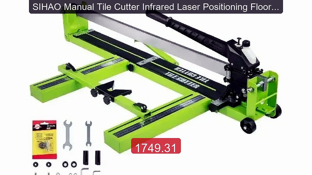 SIHAO Manual Tile Cutter Infrared Laser Positioning Floor Cutter Pu... -- Top Rated 2026 | Buy Now!
