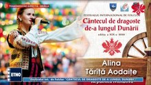 Alina Tarita Aodaitei - Fest. „Cantecul de dragoste de-a lungul Dunarii” - Braila (ETNO TV - 21.07.2026)