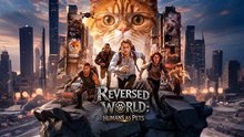 Rеvеrѕеd Wоrld Нumаnѕ аѕ Реtѕ (Соmрlеtеd)
