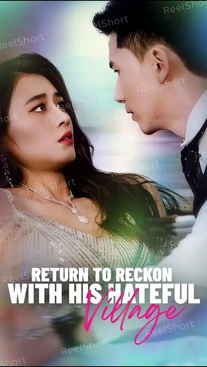 Return To Reckon With His Hateful Village