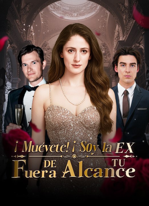 [Doblado]¡Muévete! ¡Soy la EX fuera de tu alcance! | Full 48 Eps SD Drama 2026