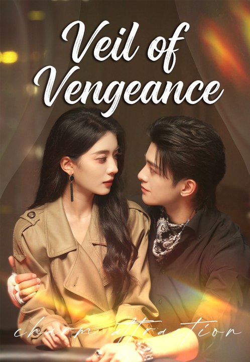 Veil of Vengeance | Full Series | Short Drama English