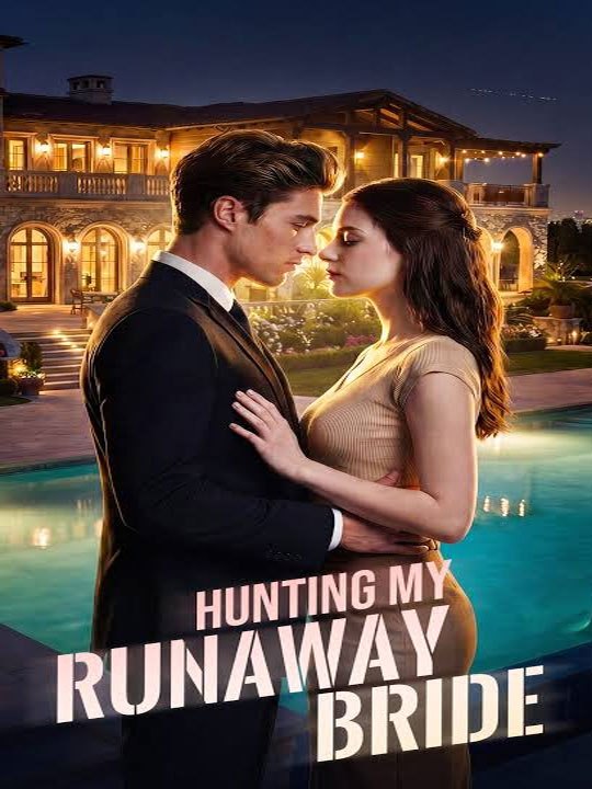 [EngSub] Hunting My Runaway Bride -🧡🍏 🔥 (2026) - FULL ENGSUB | Reelshort Hot HD