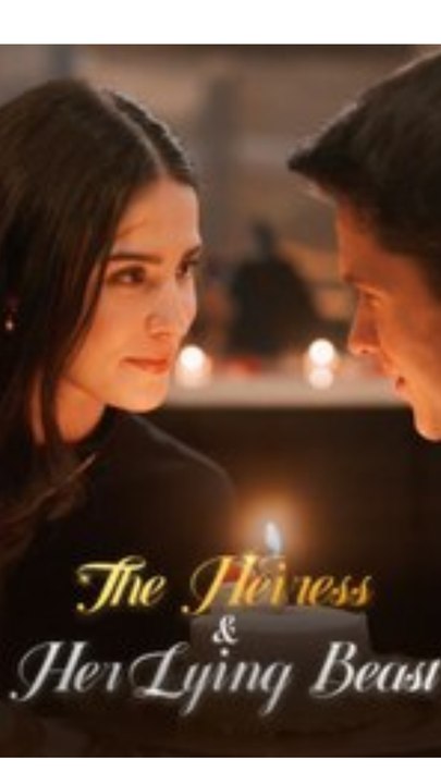 The Heiress & Her Lying Beast - Exclusive Movie 2026