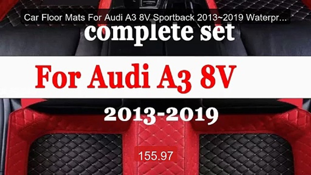 Car Floor Mats For Audi A3 8V Sportback 2013~2019 Waterproof R... -- Best Buy 2026 | Great Quality!