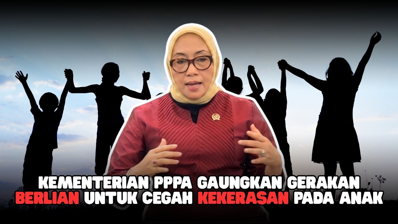 Kementerian PPPA Gaungkan Gerakan BERLIAN untuk Cegah Kekerasan pada Anak