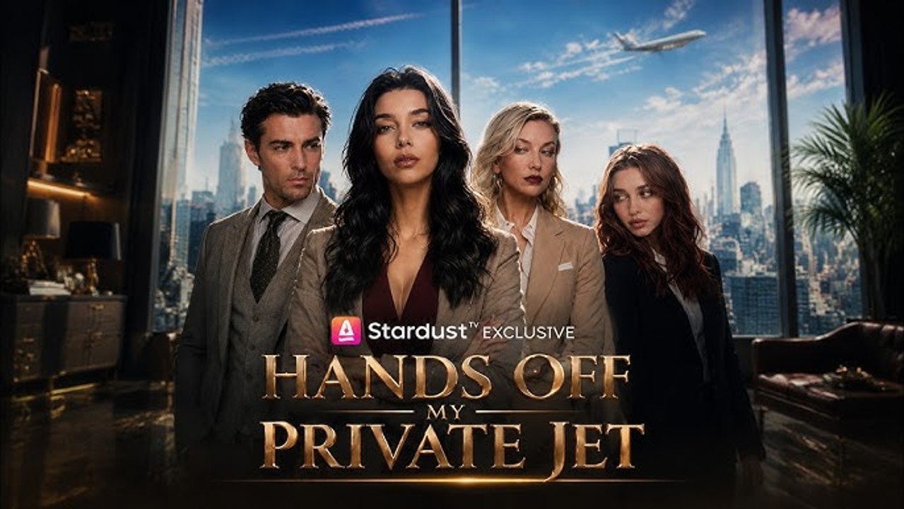 Hands Off My Private Jet丨New Movie ✅