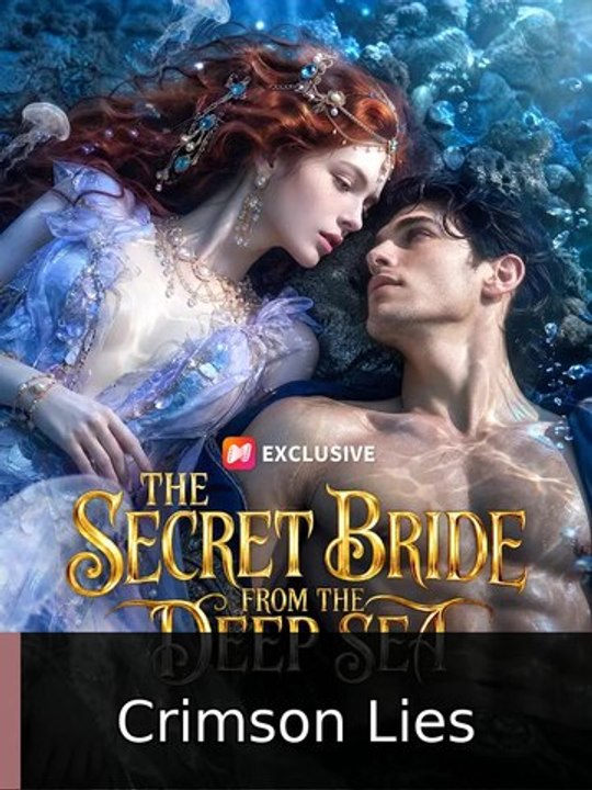 The Secret Bride from the Deep Sea - Crimson Lies