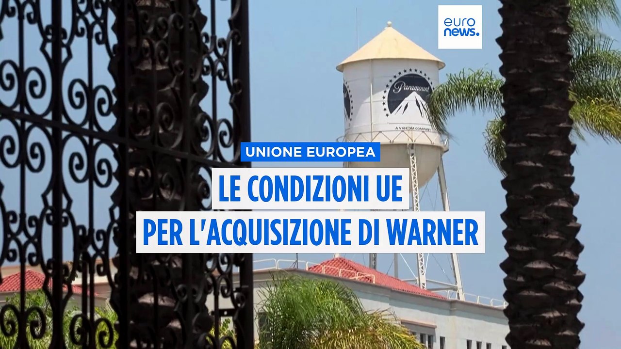 Ue, via libera condizionato all’acquisizione Warner Bros. Discovery da parte di Paramount