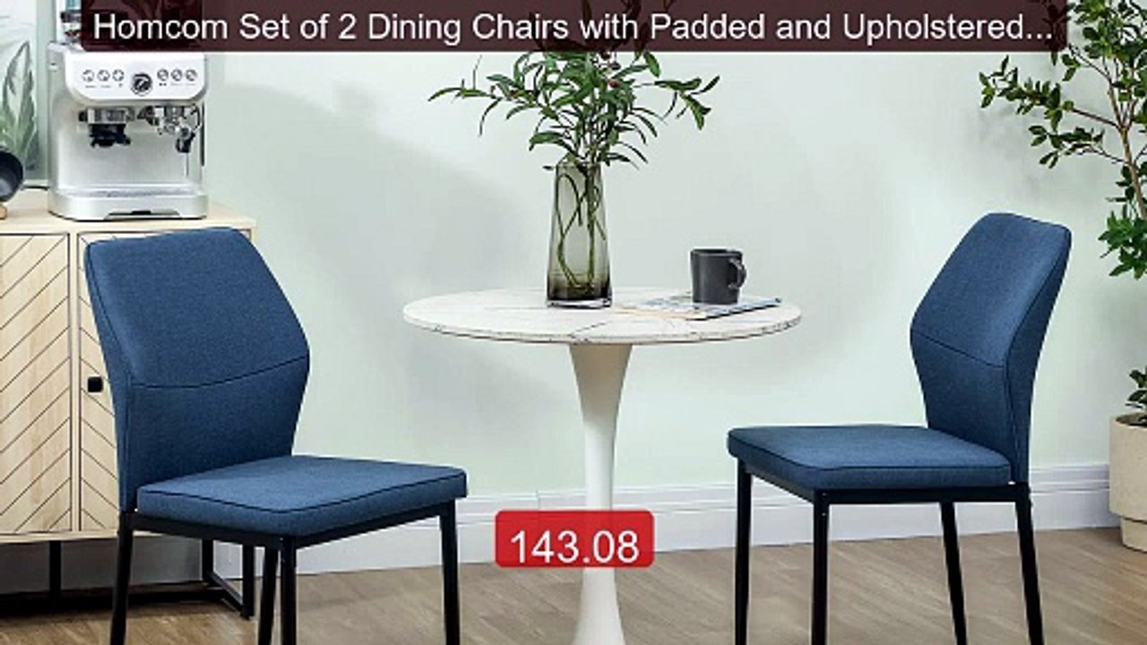 Homcom Set of 2 Dining Chairs with Padded and Upholstered Seat... -- Hot Deal 2026 | Limited Offer!