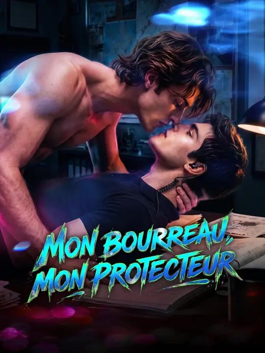 MON BOURREAU, MON PROTECTEUR | Série Complète | Short Drama Français