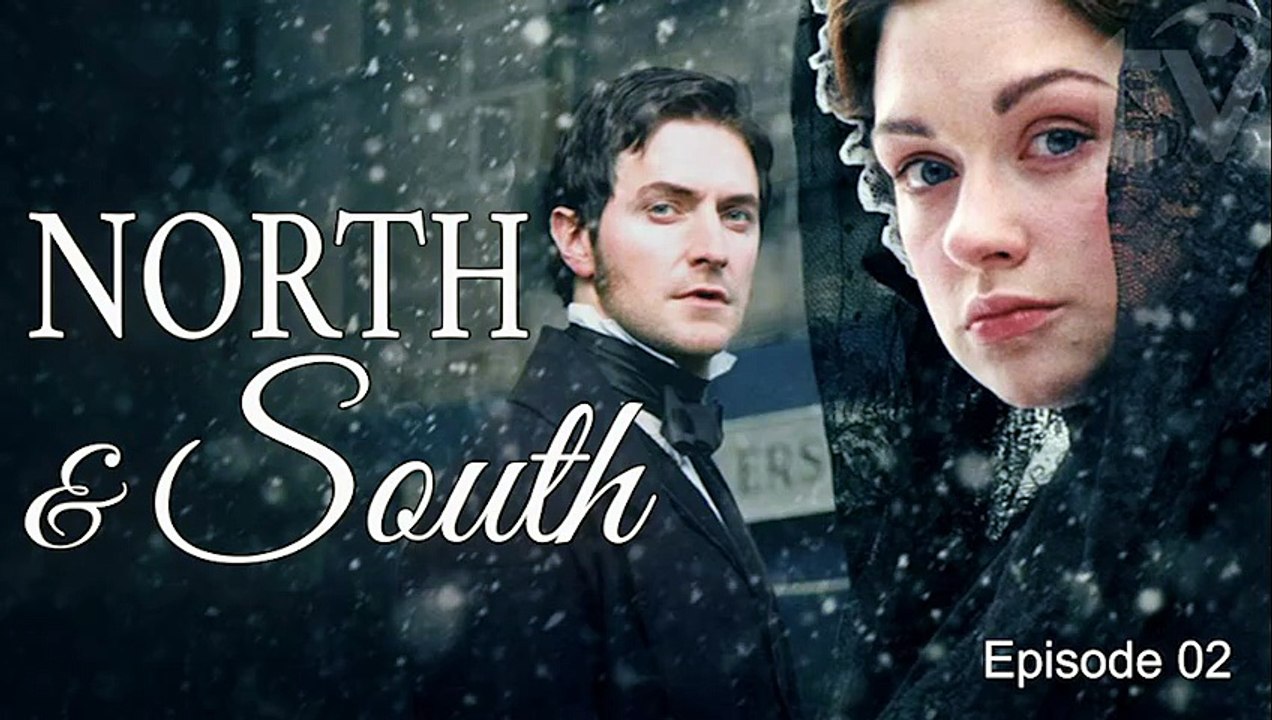 North & South by Elizabeth Gaskell TV Miniseries  2004 Episode 02 [Full Movie]