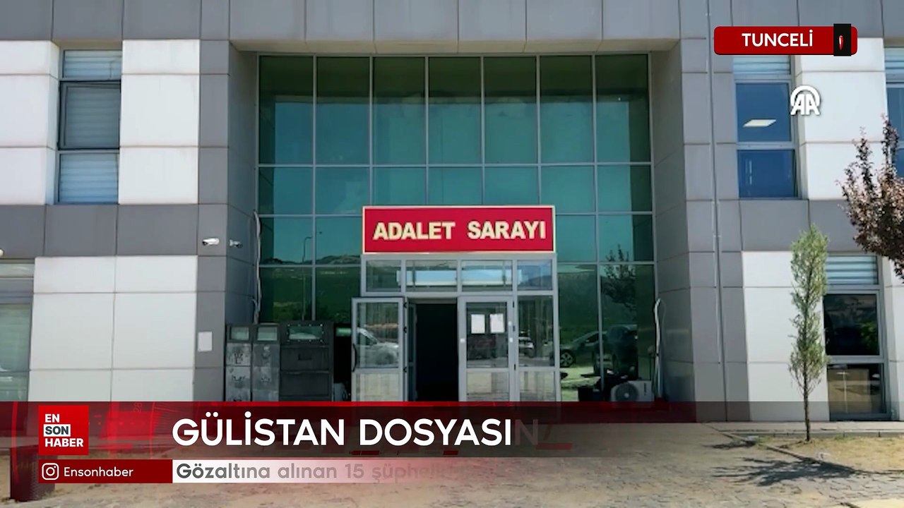 Gülistan Doku soruşturmasında gözaltına alınan 15 şüpheliden 2'si adliyeye sevk edildi