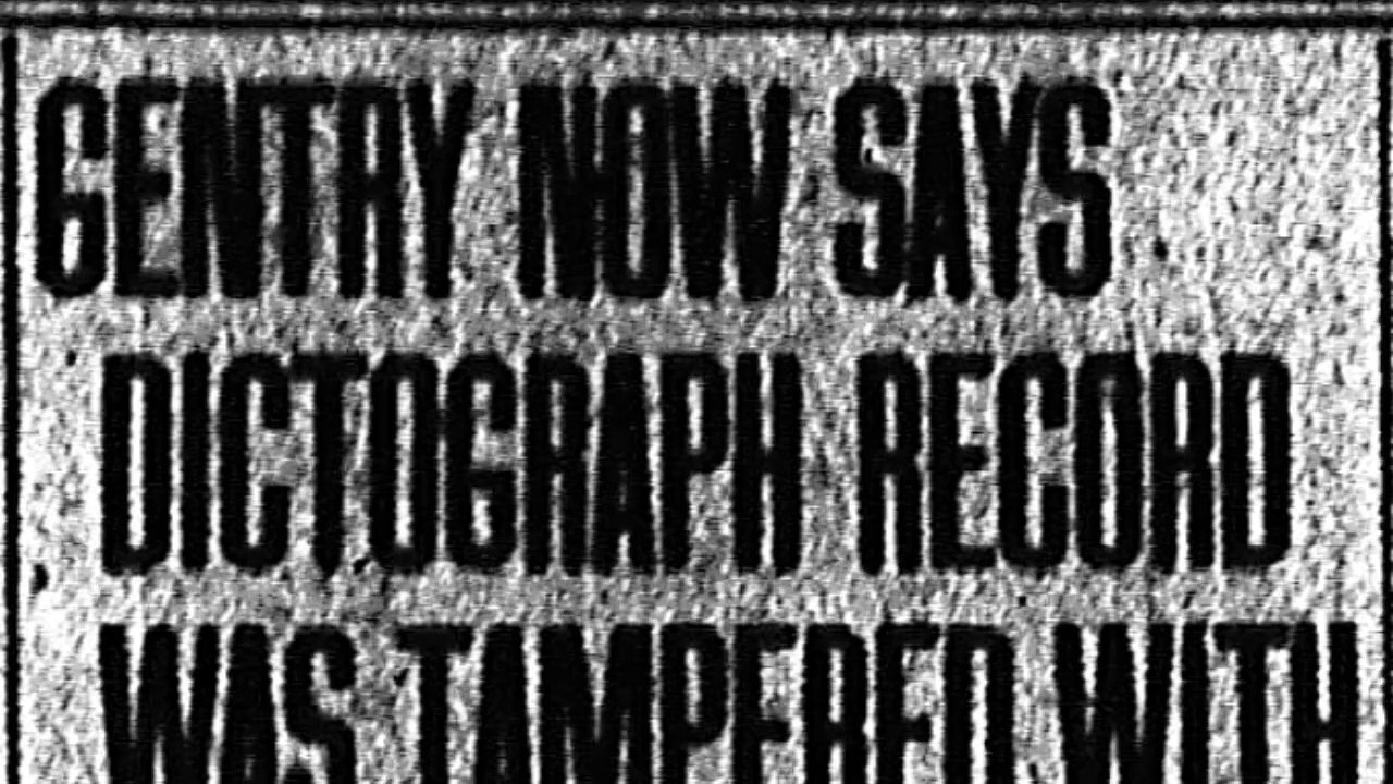 Wednesday, 11th June 1913 Gentry Now Says Dictograph Record Was Tampered With
