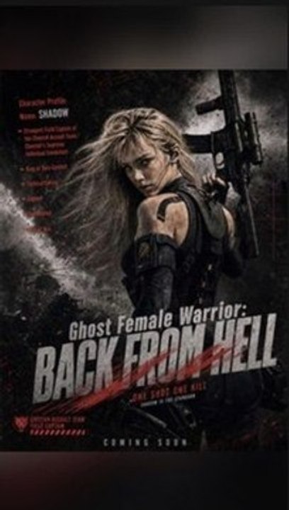 Ghost Female Warrior: Back from Hell