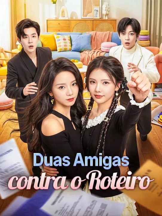 Duas Amigas contra o Roteiro(Dublado) - Parte 1/2 | Episodios 1-41