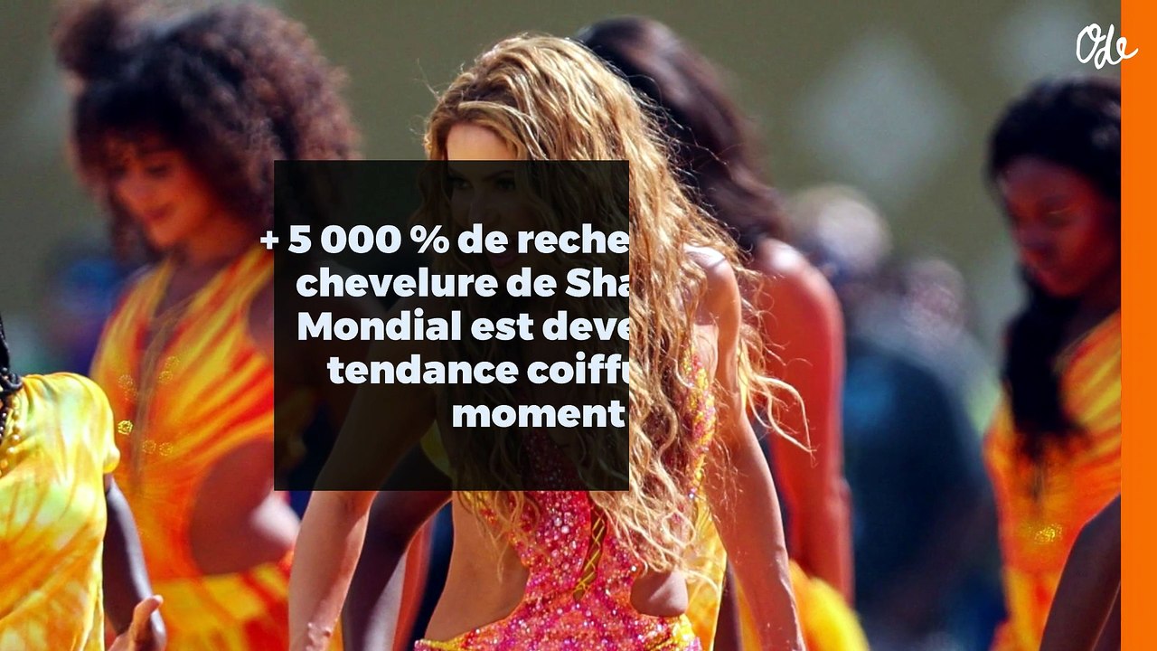 + 5 000 % de recherches ! La chevelure de Shakira au Mondial est devenue LA tendance coiffure du moment