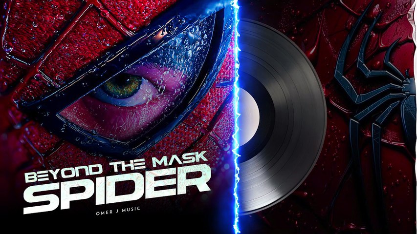 Beyond the Mask – Epic Spider Fan Theme | Cinematic Superhero Music | OMER J MUSIC