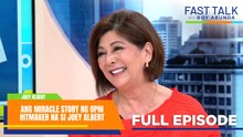 Fast Talk with Boy Abunda: Ang miracle story ng OPM hitmaker na si Joey Albert (Full Episode 903)