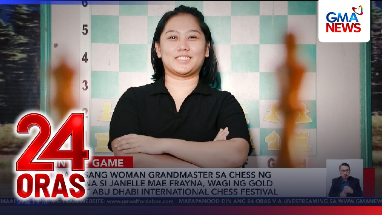 Nag-iisang woman grandmaster sa chess ng Pinas na si Janelle Mae Frayna, wagi ng gold SA 31st Abu Dhabi International Chess Festival  | 24 Oras