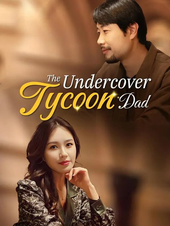 The Undercover Tycoon Dad | Serie Completa | Short Drama Italiano