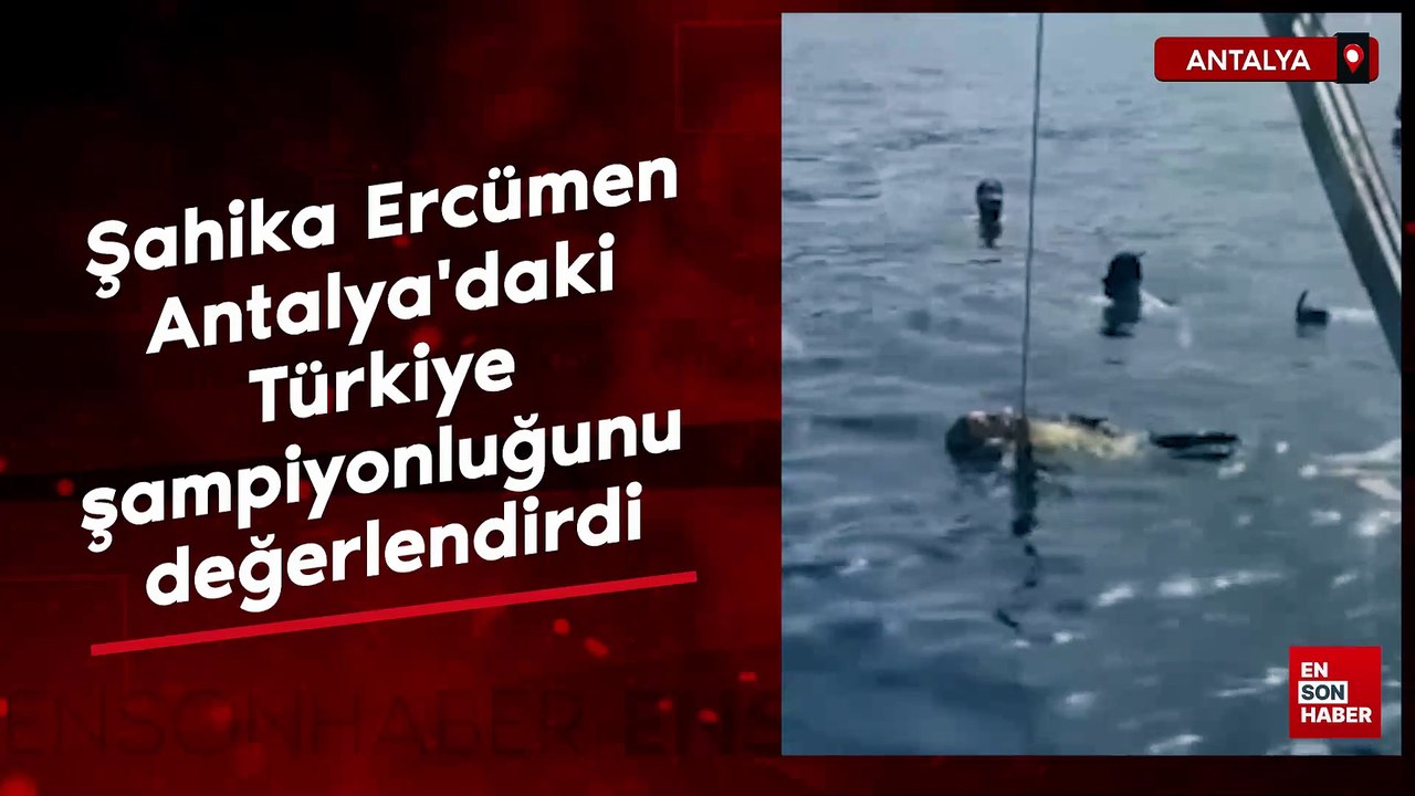 Şahika Ercümen Antalya'daki Türkiye Şampiyonluğunu Değerlendirdi