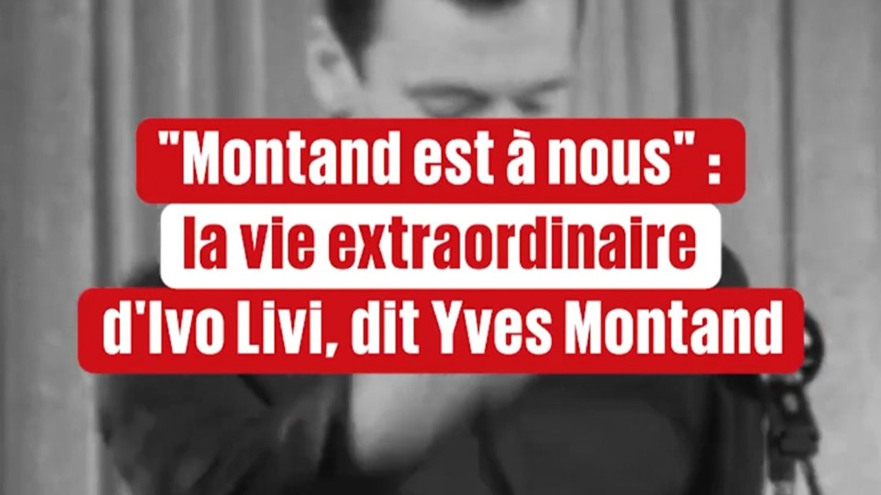 Yves Montand : "J'ai toujours eu l'impression que le personnage qui montait sur scène n'était pas moi"