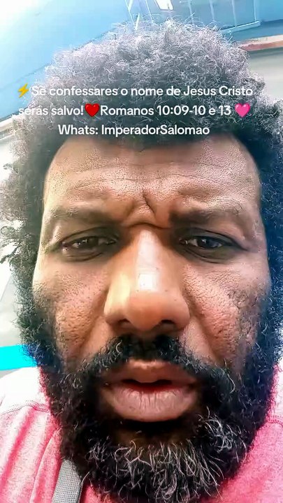 ⚡Se confessares o nome de Jesus Cristo serás salvo!❤️Romanos 10:09-10 e 13  Whats: ImperadorSalomao