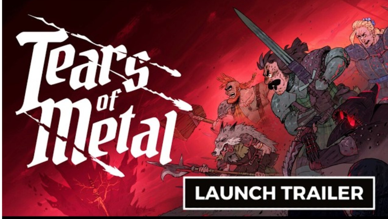 Tears of Metal | Early Access Launch Trailer