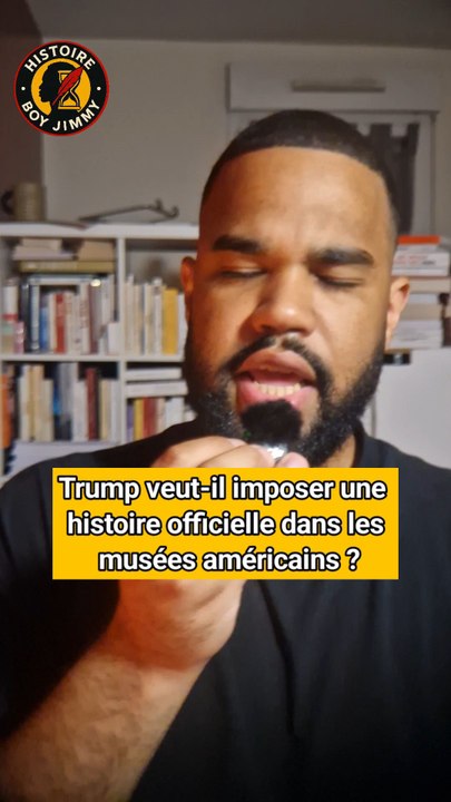 Trump veut-il imposer une histoire officielle dans les musées américains ?