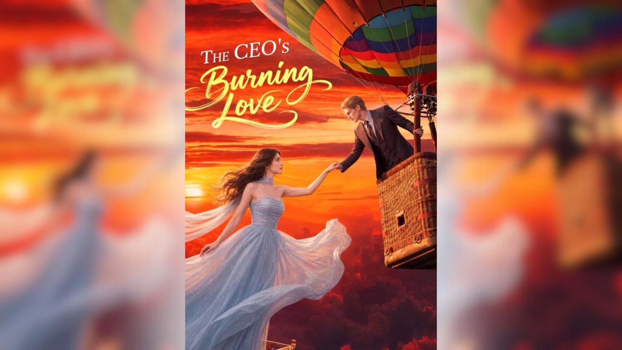 Der ceo ist burning love full movie | ganzer film deutsch