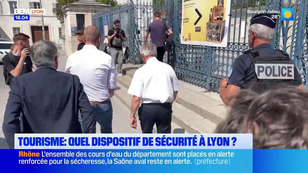Tourisme : Quel dispositif de sécurité à Lyon ? Le préfet en visite sur les sites touristiques