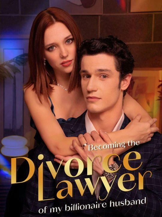 Becoming The Divorce Lawyer Of My Billionaire Husband Full Chinese Drama - 🔥🔥🔥FULL MOVIES ENGLISH SUB 2026