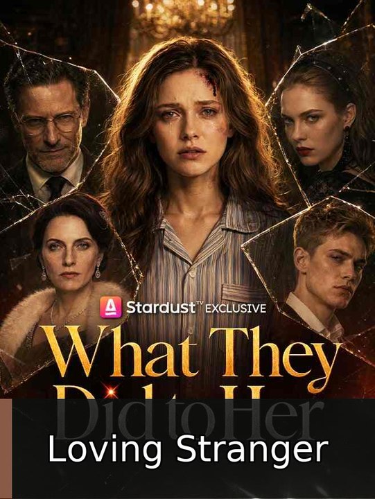 What They Did to Her #engsub #fullfilm✅🍿🍿 | Loving Stranger
