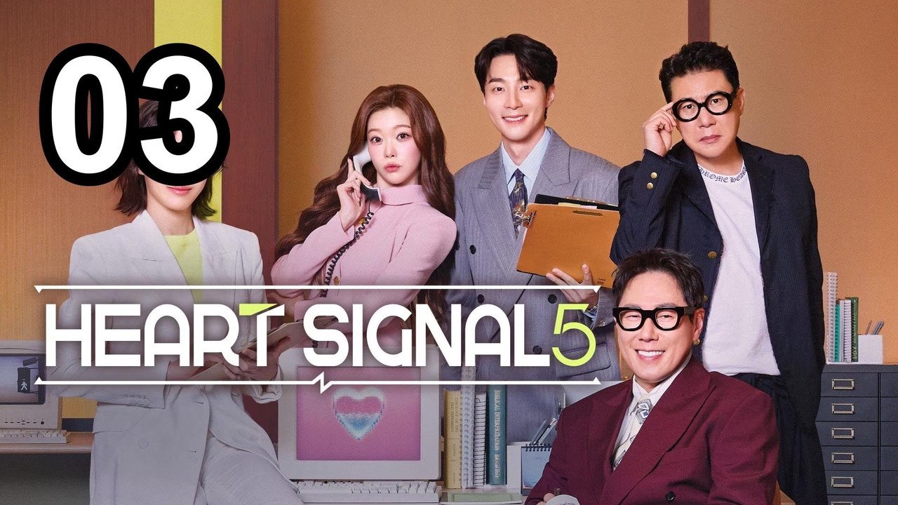 Heart Signal Season 5 - Episode 3 English Sub | Asian Drama TV