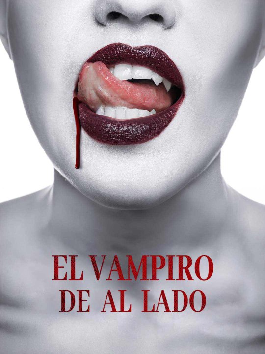 El vampiro de al lado En Español