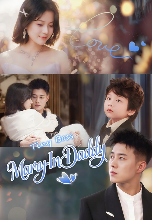 Tiny Boss Marry-In Daddy Series English