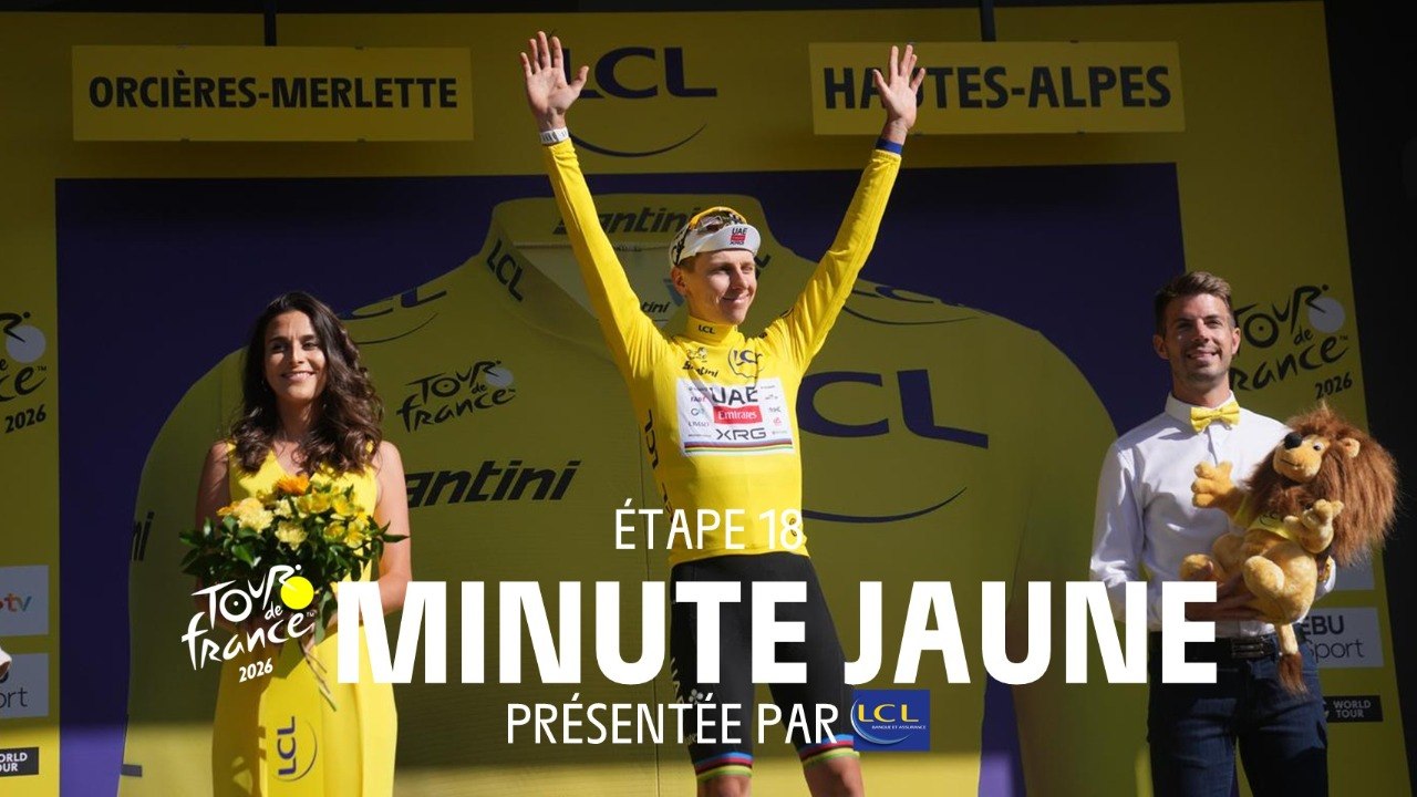 Tour de France 2026 - Stage 18 Minute maillot Jaune LCL