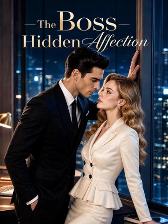 The Boss Hidden Affection - Full #englishsub #fullmovie 🍿🍿