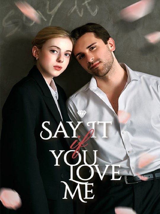 Say It If You Love Me HD AKT